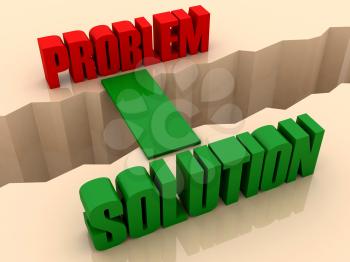 Two words PROBLEM and SOLUTION united by bridge through separation crack. Concept 3D illustration.