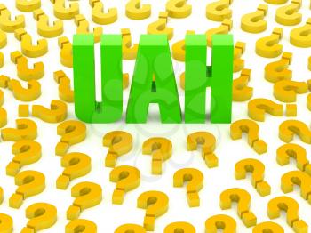 UAH sign surrounded by question marks. Concept 3D illustration.