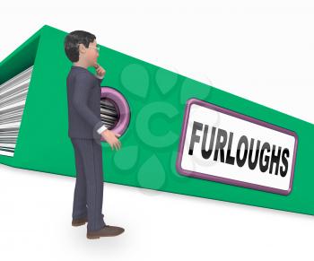 Furloughed Or Redundant Employees Sent Home. Temporary Shutdown Causing Layoffs From Economy Or Coronavirus - 3d Illustration