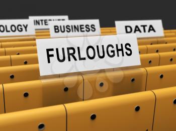 Furloughed Or Laid Off Employees Out Of Work. Temporary Shutdown Causing Layoffs From Bad Economy Or Coronavirus - 3d Illustration