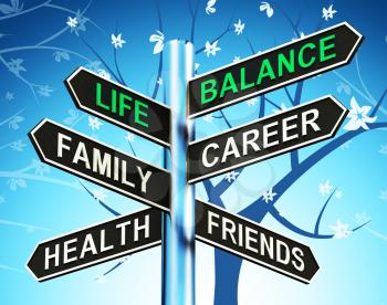 Life Balance Signpost Showing Family Career Health 3d Illustration