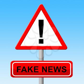 Sign With Fake News Warning Means Fraud 3d Illustration