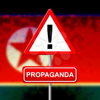 Propaganda Warning Message From North Korea 3d Illustration. Misinformation And Misleading Government Politics Hoax Deception From NK
