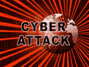 Cyberattack Malicious Cyber Hack Attack 3d Illustration Shows Internet Spyware Hacker Warning Against Virtual Virus