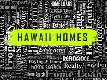 Hawaii Property Wordcloud Shows Real Estate From American Island Paradise. Hawaiian Beach Developments From Broker Or Realtor - 3d Illustration