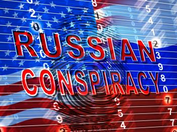 Russian Conspiracy Scheme Fingerprint. Politicians Conspiring With Foreign Governments 3d Illustration. Complicity In Crime Against The Usa