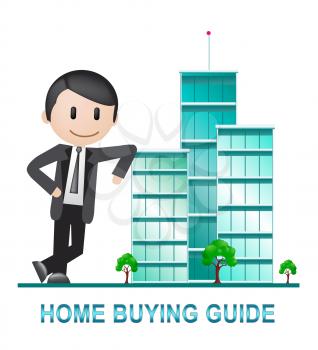 Home Buying Guide Apartments Depicts Evaluation Of Buying Real Estate. Purchasing Guidebook And Information - 3d Illustration