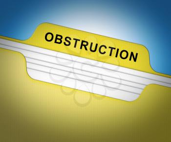 Obstruction Of Justice And Corruption Folder Meaning Impeding A Legal Case 3d Illustration. Hindering The Process Of Law