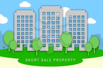 Short Sale House Or Real Estate Building Means Loss On Home Investment. Housing Money Losing Due To Economy Or Insolvency - 3d illustration