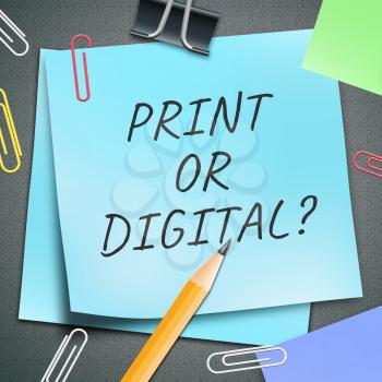 Print Vs Digital Note Showing Published Brochure Versus Digital Version. Media Publication Against Online Advertisement - 3d Illustration