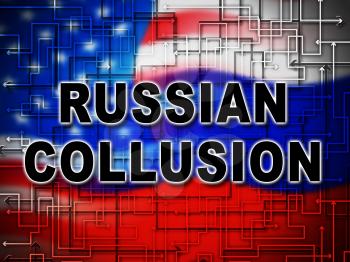 Russian Collusion During Election Campaign Flag Means Corrupt Politics In America 3d Illustration. Conspiracy In A Democracy Allows Blackmail Or Fraud