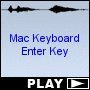 Mac Keyboard Enter Key