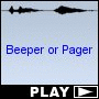 Beeper or Pager