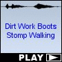 Dirt Work Boots Stomp Walking