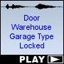 Door Warehouse Garage Type Locked