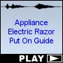 Appliance Electric Razor Put On Guide