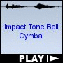 Impact Tone Bell Cymbal